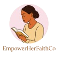 EmpowerHerFaithCo