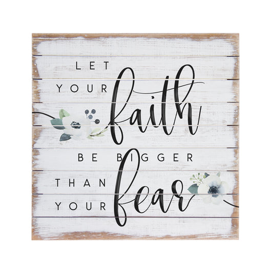 Faith Bigger Fear